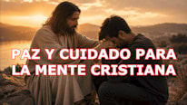 ¿Qué significan 'Paz y cuidado para la mente cristiana'?