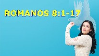 Romanos 8:1-17